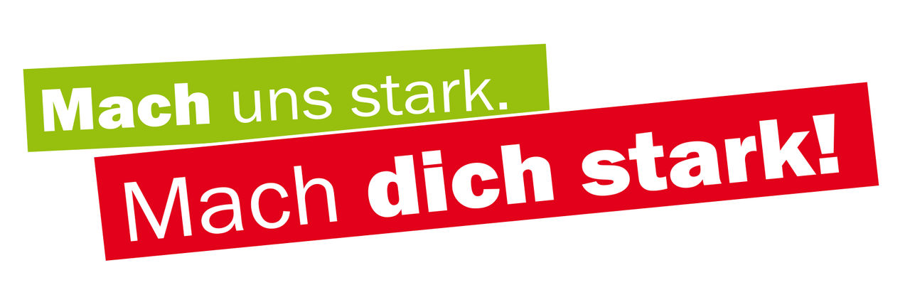Kampagnenlogo "Mach uns stark. Mach dich stark!"